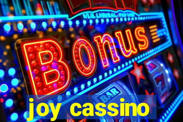 joy cassino